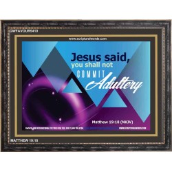 ADULTERY   Scripture Art Wooden Frame   (GWFAVOUR5410)   