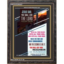 LOVE THE LORD YOUR GOD   Frame Scripture Dcor   (GWFAVOUR5427)   