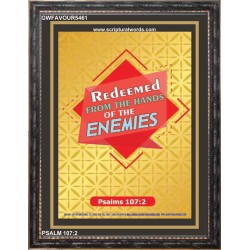 REDEEMED FROM THE HANDS OF THE ENEMIES   Framed Bible Verse   (GWFAVOUR5461)   