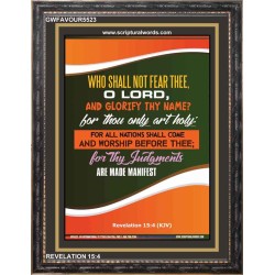 WHO SHALL NOT FEAR THEE   Christian Paintings Frame   (GWFAVOUR5523)   "33x45"