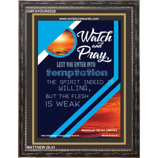 WATCH AND PRAY   Contemporary Christian Poster   (GWFAVOUR5528)   