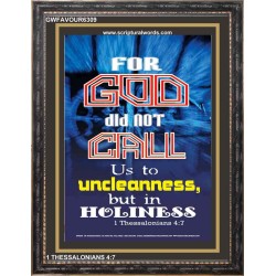 NOT CALL US TO UNCLEANESS   Biblical Art Acrylic Glass Frame    (GWFAVOUR6309)   