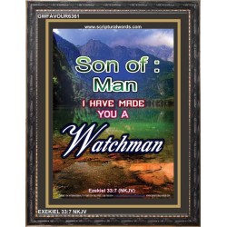 MADE YOU A WATCHMAN   Framed Picture   (GWFAVOUR6361)   