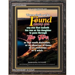 NOT BE FOUND AMONG   Inspirational Bible Verse Framed   (GWFAVOUR6409)   