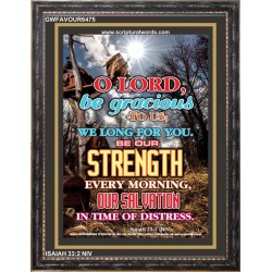 OUR STRENGTH EVERY MORNING   Christian Quote Framed   (GWFAVOUR6475)   