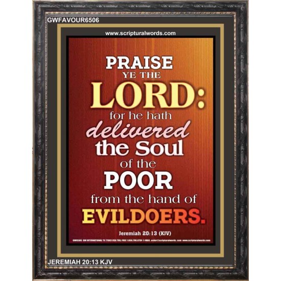 PRAISE YE THE LORD   Christian Wall Art Poster   (GWFAVOUR6506)   