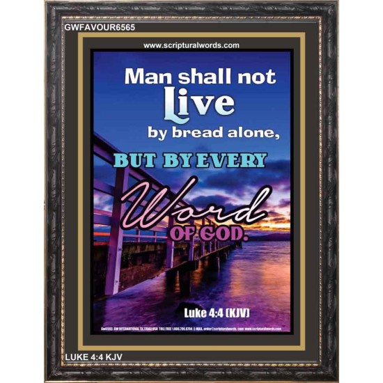 MAN SHALL NOT LIVE BY BREAD ALONE   Contemporary Christian poster   (GWFAVOUR6565)   