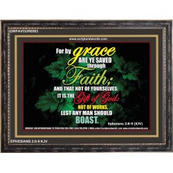 SAVED THROUGH FAITH   Christian Frame Art   (GWFAVOUR6583)   