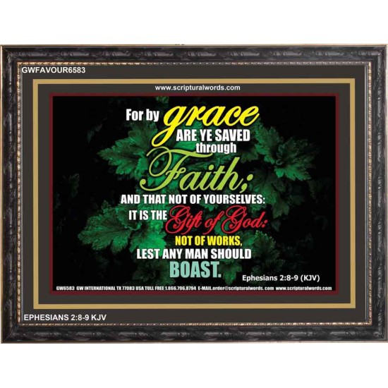 SAVED THROUGH FAITH   Christian Frame Art   (GWFAVOUR6583)   