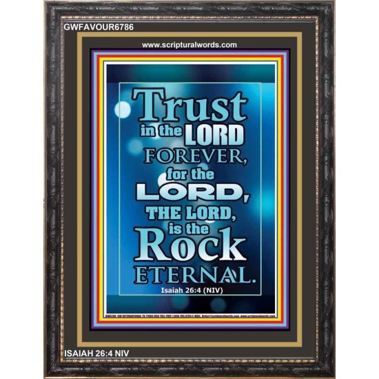 TRUST IN THE LORD   Scripture Art Prints   (GWFAVOUR6786)   