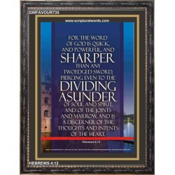 WORD OF GOD IS TWO EDGED SWORD   Framed Scripture Dcor   (GWFAVOUR735)   "33x45"