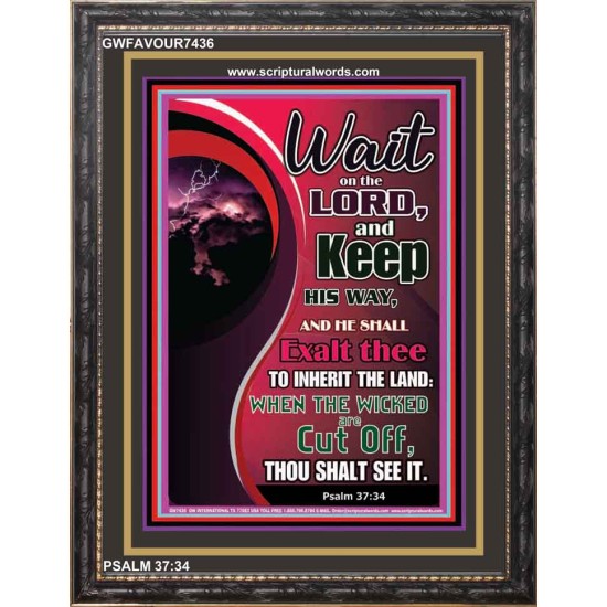 WAIT ON THE LORD   Framed Bible Verse Online   (GWFAVOUR7436)   