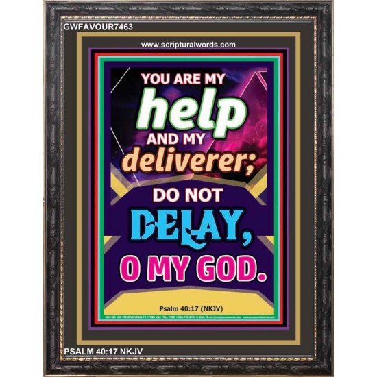 YOU ARE MY HELP   Frame Scriptures Dcor   (GWFAVOUR7463)   