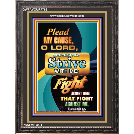 PLEAD MY CAUSE O LORD   Scripture Wooden Frame   (GWFAVOUR7763)   