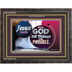 ALL THINGS ARE POSSIBLE   Decoration Wall Art   (GWFAVOUR7965)   