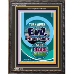 TURN AWAY FROM EVIL   Encouraging Bible Verses Framed   (GWFAVOUR8082)   "33x45"