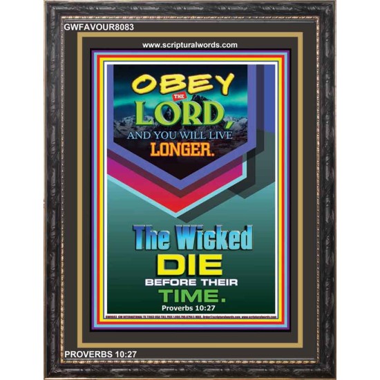 OBEY THE LORD   Encouraging Bible Verse Framed   (GWFAVOUR8083)   