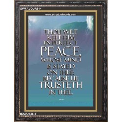 PERFECT PEACE   Contemporary Christian Paintings Frame   (GWFAVOUR814)   