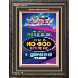 THERE IS NO GOD BESIDE ME   Biblical Art Acrylic Glass Frame    (GWFAVOUR8165)   