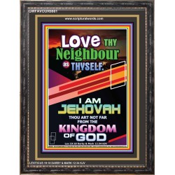 LOVE THY NEIGHBOR   Inspirational Wall Art Wooden Frame   (GWFAVOUR8661)   