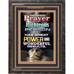 PRAYER OF THE RIGHTEOUS AVAILETH MUCH   Bible Verse Frame Art Prints   (GWFAVOUR8713)   