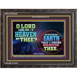 WHOM HAVE I IN HEAVEN   Contemporary Christian poster   (GWFAVOUR8909)   "45x33"
