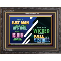 A JUST MAN SHALL RISE   Framed Bible Verse   (GWFAVOUR8967)   "45x33"