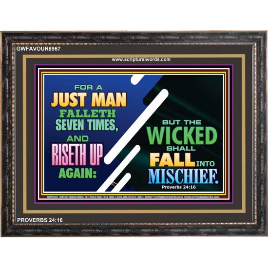 A JUST MAN SHALL RISE   Framed Bible Verse   (GWFAVOUR8967)   