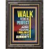 WALK BEFORE ME   Bible Verse Frames online   (GWFAVOUR9129)   "33x45"