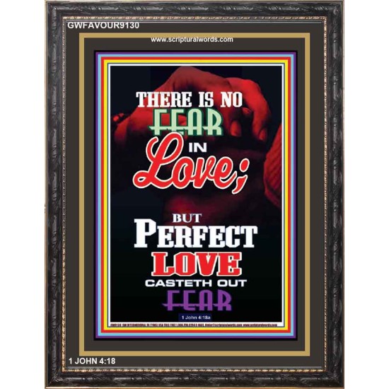 NO FEAR IN LOVE   Bible Verse Frame Online   (GWFAVOUR9130)   