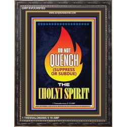 QUENCH NOT THE HOLY SPIRIT   Acrylic Glass Frame Scripture Art   (GWFAVOUR9183)   