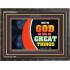 WITH GOD WE WILL DO GREAT THINGS   Large Framed Scriptural Wall Art   (GWFAVOUR9381)   "45x33"