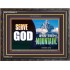 SERVE GOD UPON THIS MOUNTAIN   Framed Scriptures Dcor   (GWFAVOUR9415)   "45x33"