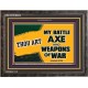 WEAPONS OF WAR   Christian Quotes Framed   (GWFAVOUR9434)   