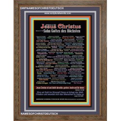 NAMES OF JESUS CHRIST WITH BIBLE VERSES IN GERMAN LANGUAGE {Namen Jesu Christi}   Wooden Frame  (GWFNAMESOFCHRISTDEUTSCH)   "33x45"
