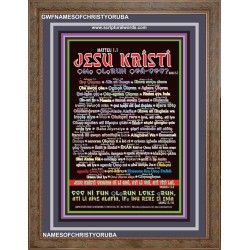 NAMES OF JESUS CHRIST WITH BIBLE VERSES IN YORUBA LANGUAGE {Oruko Jesu Kristi}   Scriptures Wall Art   (GWFNAMESOFCHRISTYORUBA)   "33x45"