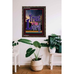 TRUST IN THE LORD   Christian Artwork Acrylic Glass Frame   (GWGLORIOUS1030)   "33x45"