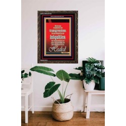 WOUNDED FOR OUR TRANSGRESSIONS   Acrylic Glass Framed Bible Verse   (GWGLORIOUS1044)   "33x45"