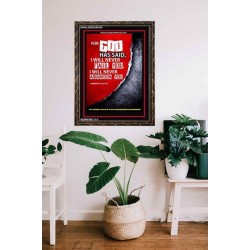 WILL NEVER FAIL YOU   Framed Scripture Dcor   (GWGLORIOUS4239)   