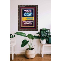 WOE UNTO HIM WHO STRIVETH WITH HIS MAKER   Bible Verses Wall Art Acrylic Glass Frame   (GWGLORIOUS8167)   