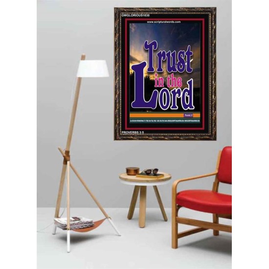 TRUST IN THE LORD   Christian Artwork Acrylic Glass Frame   (GWGLORIOUS1030)   