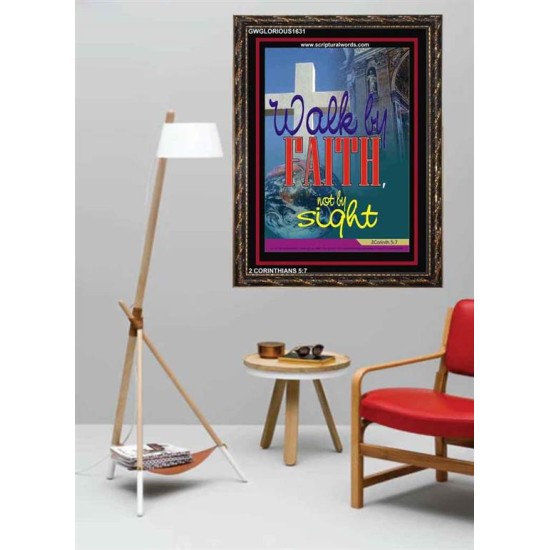 WALK BY FAITH   Inspirational Wall Art Wooden Frame   (GWGLORIOUS1631)   