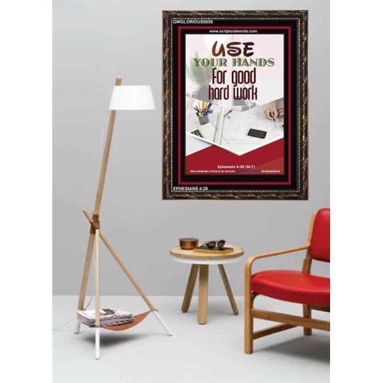 USE YOUR HANDS FOR GOOD HARD WORK   Bible Verse Wall Art Frame   (GWGLORIOUS5059)   