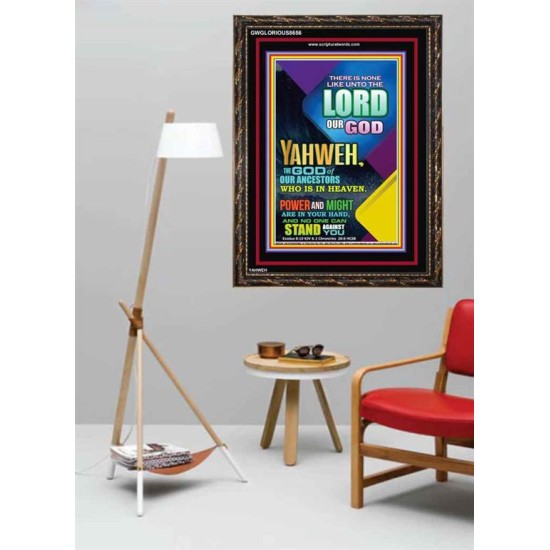 YAHWEH  OUR POWER AND MIGHT   Framed Office Wall Decoration   (GWGLORIOUS8656)   