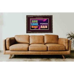 ASK YE OF THE LORD THE LATTER RAIN   Framed Bible Verse   (GWGLORIOUS9360)   