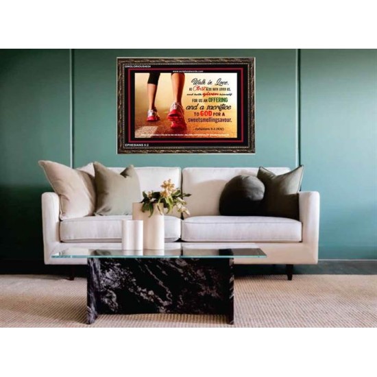 WALK IN LOVE   Christian Paintings Acrylic Glass Frame   (GWGLORIOUS4034)   