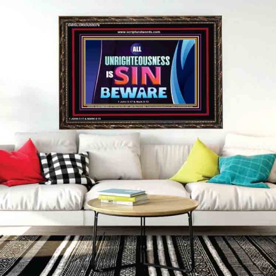 ALL UNRIGHTEOUSNESS IS SIN   Printable Bible Verse to Frame   (GWGLORIOUS9376)   