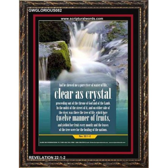 WATER OF LIFE   Christian Quotes Framed   (GWGLORIOUS082)   