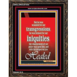 WOUNDED FOR OUR TRANSGRESSIONS   Acrylic Glass Framed Bible Verse   (GWGLORIOUS1044)   "33x45"