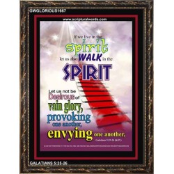 WALK IN THE SPIRIT   Large Framed Scripture Wall Art   (GWGLORIOUS1667)   "33x45"